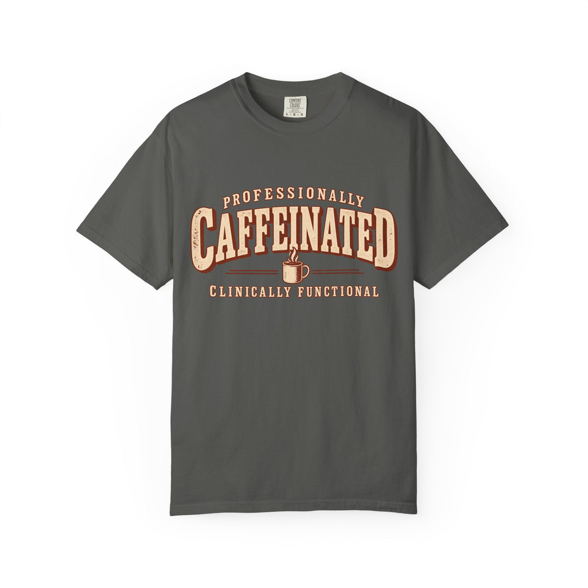 Caffeinated T-Shirt