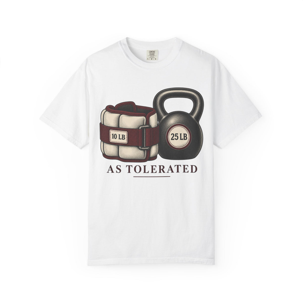 As Tolerated T-Shirt