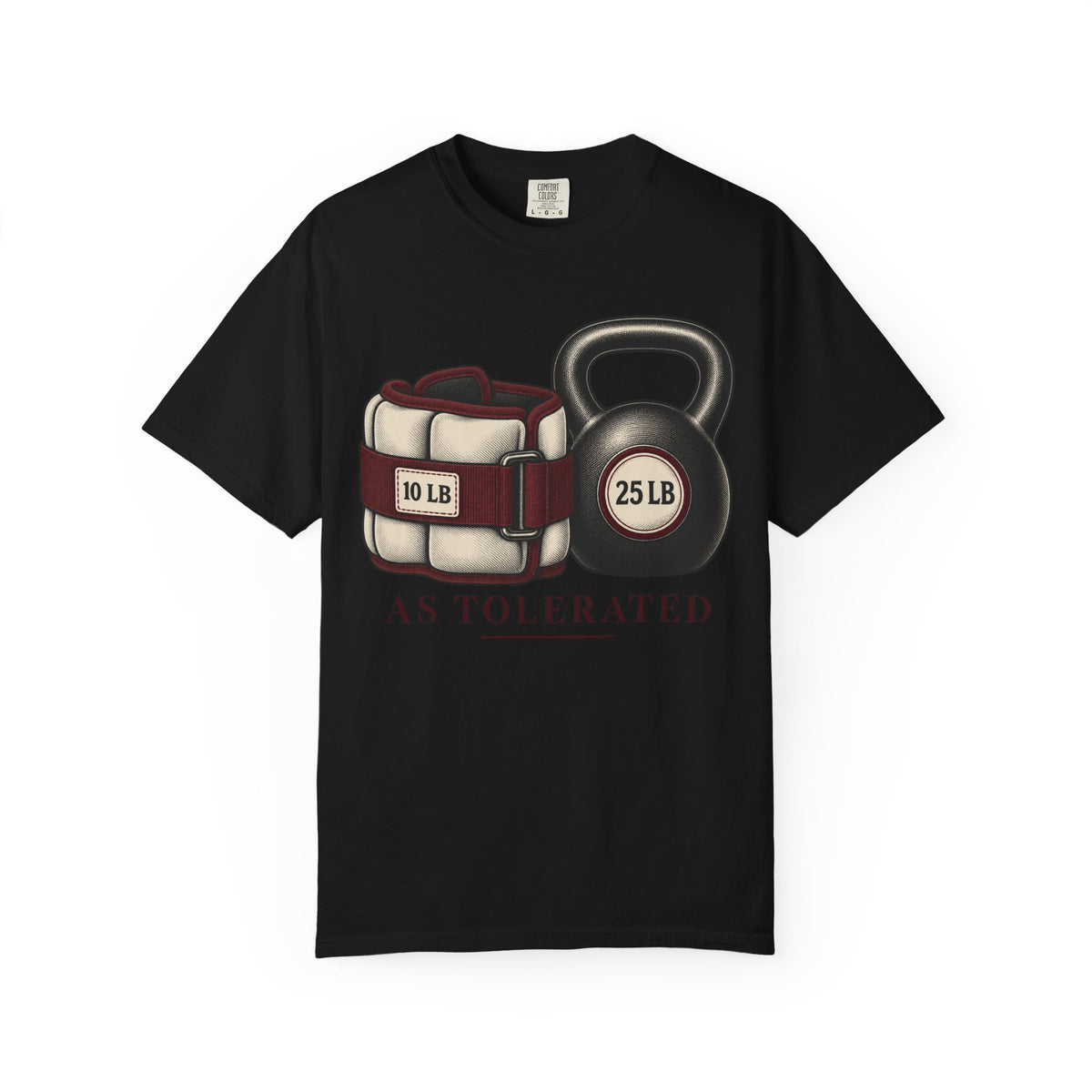 As Tolerated T-Shirt
