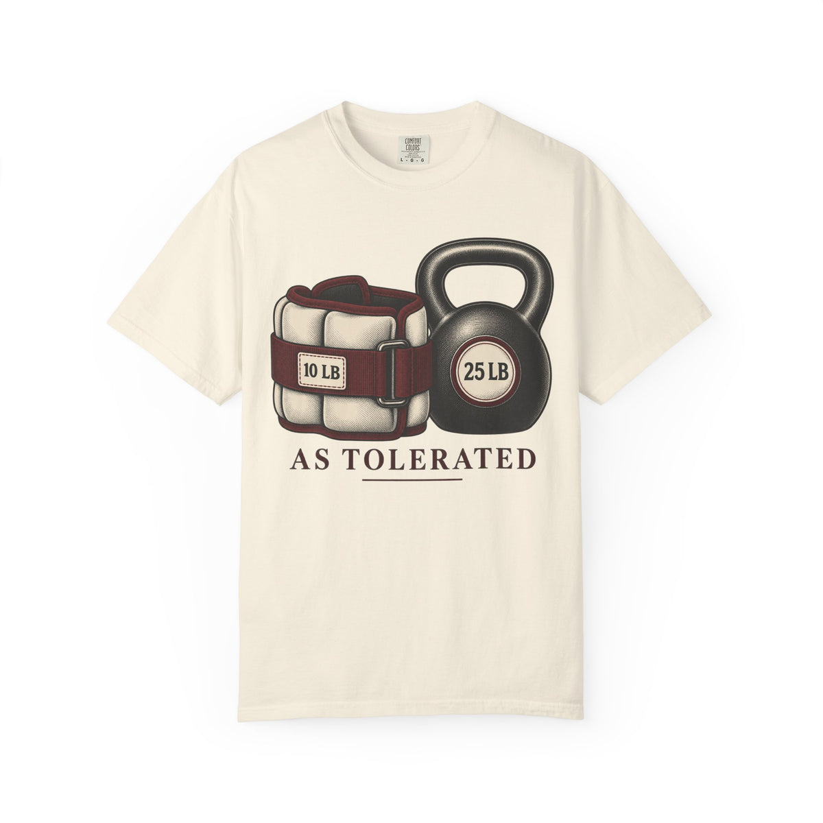 As Tolerated T-Shirt