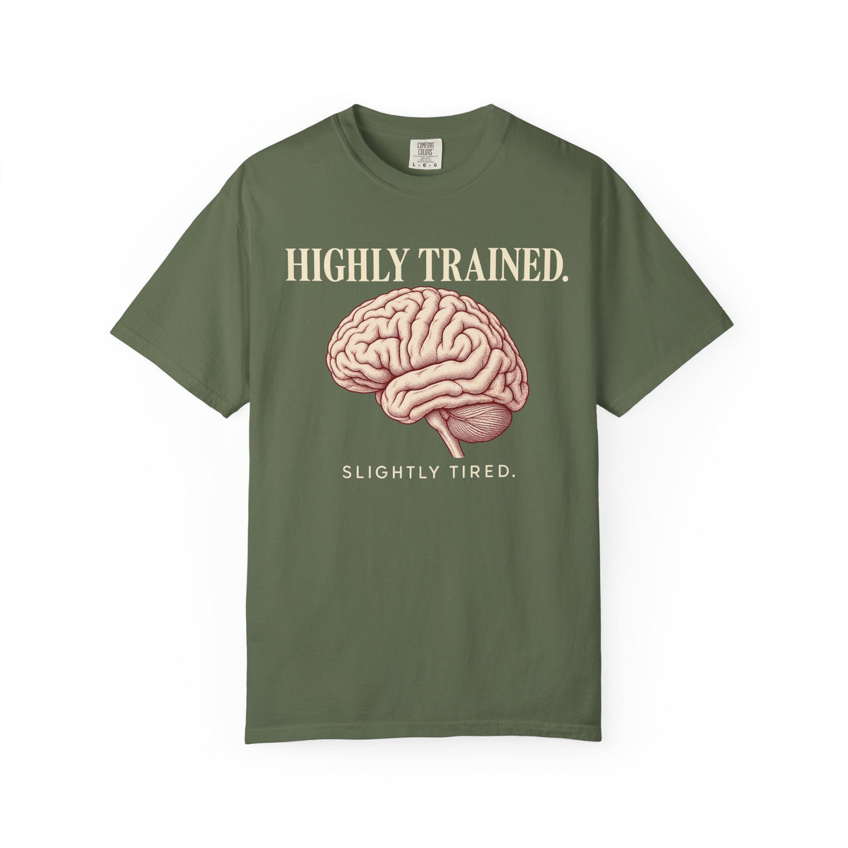 Highly Trained T-Shirt