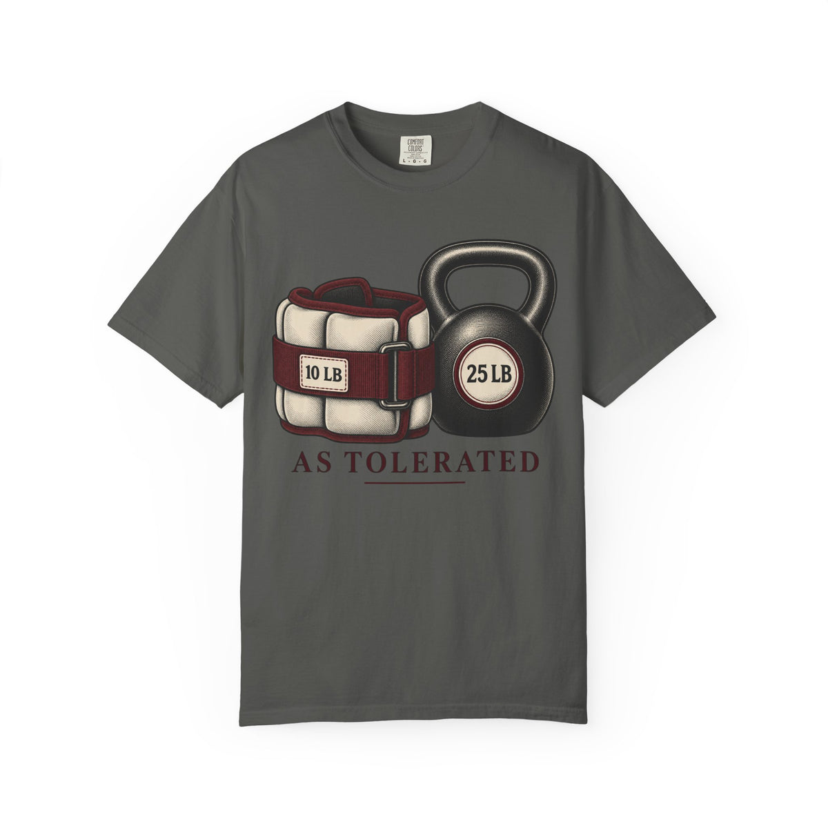 As Tolerated T-Shirt