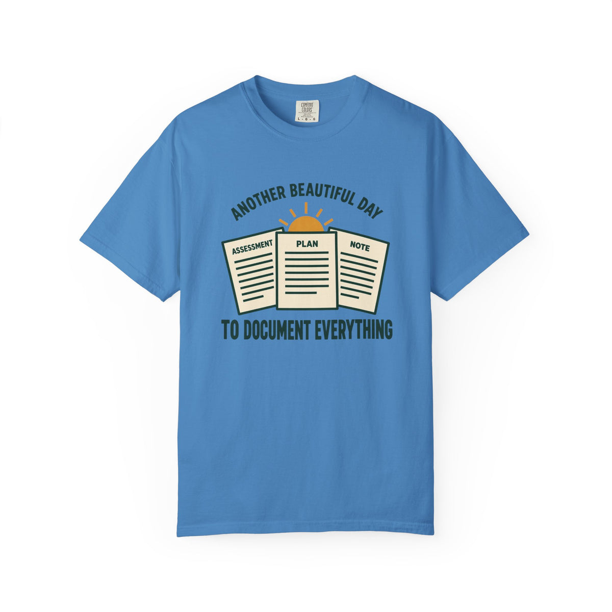 Another Beautiful Day T-shirt
