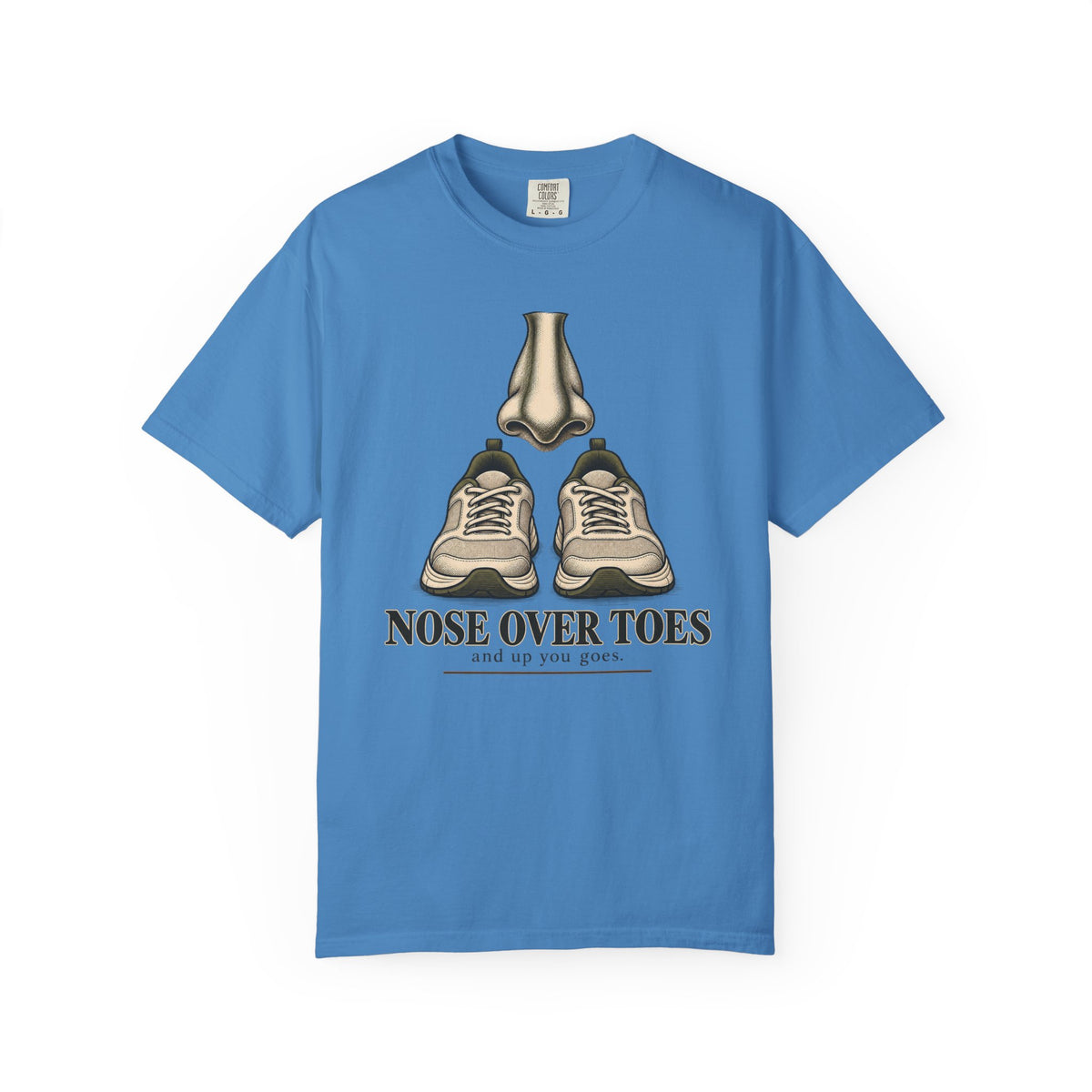 Nose Over Toes T-Shirt