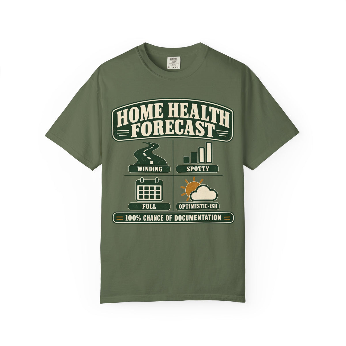 Home Health Forecast T-Shirt