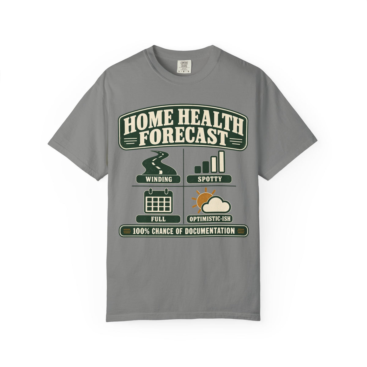 Home Health Forecast T-Shirt